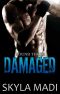 [New York Crime Kings 03] • Damaged